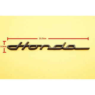 ป้ายอักษรพลาสติกดำ Honda  ขนาด21.5x2.5cm มีเทปกาวติดตั้งด้านหลัง