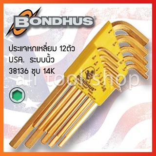 BONDHUS ประแจหกเหลี่ยมตัวแอล 12 ชิ้น ยาว ระบบนิ้ว  รุ่น 38136  บอลฮัส USA.แท้100%