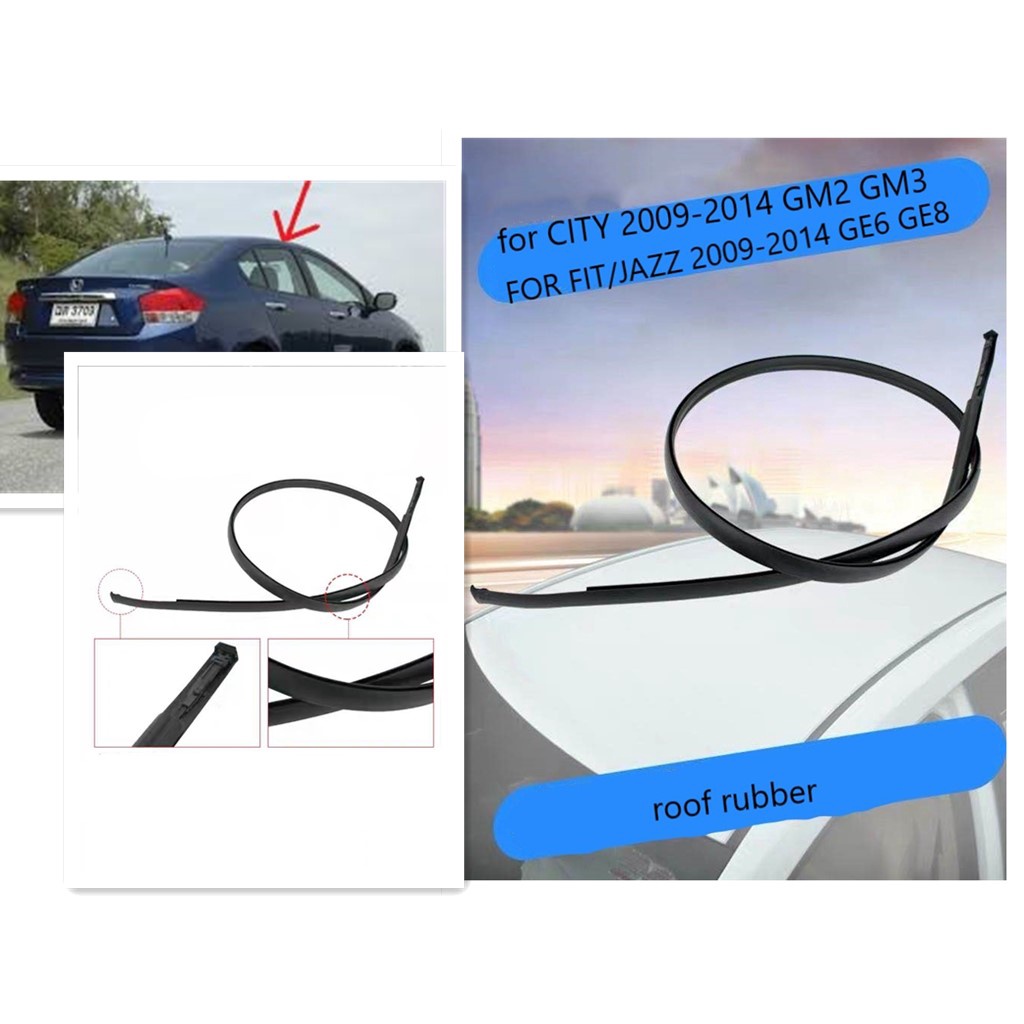 （ready stock）แถบยางซีลหลังคารถยนต์ สําหรับ HONDA CITY 2009 2010 2011 2012 2013 2014 GM2 GM3