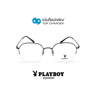 PLAYBOY แว่นสายตาทรงเหลี่ยม PB-35949-C2 size 53 By ท็อปเจริญ