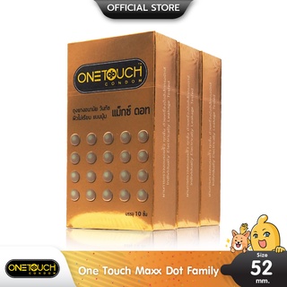 Onetouch Maxx Dot ถุงยางอนามัย ผิวไม่เรียบ มีปุ่มใหญ่มาก ขนาด 52 มม. บรรจุ 3 กล่อง (30 ชิ้น)