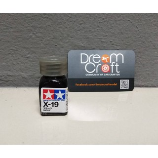 TAMIYA X-19 Smoke (สีสูตรน้ำมัน Enamel Color Paint DreamCraft Model)