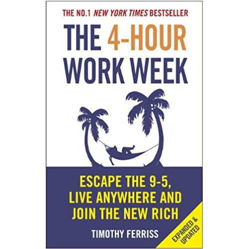 (New) The 4-Hour Work Week: Escape the 9-5, Live Anywhere and Join the New Rich หนังสือภาษาอังกฤษมือ