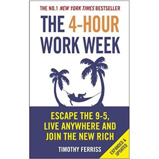 (New) The 4-Hour Work Week: Escape the 9-5, Live Anywhere and Join the New Rich หนังสือภาษาอังกฤษมือหนึ่ง