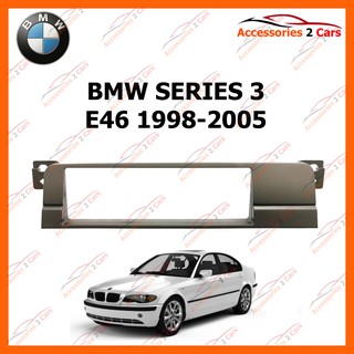 BMW SERIES 3 E46 (1 DIN) 1998-2005 รหัส NV-BM-007