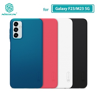 เคส Samsung Galaxy F23 Nillkin Frosted Shield พีซีฮาร์ดปกหลังเคสสำหรับ Samsung Galaxy M23 5G