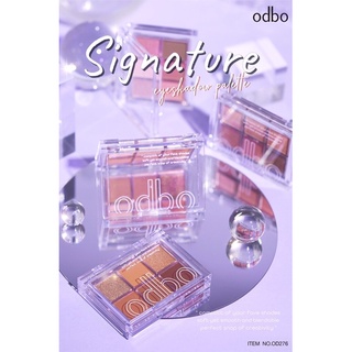 ODBO SINGNATURE EYESSHADOW PALETTE #OD276 โอดีบีโอ อายแชโดว์ ซิกเนเจอร์ พาเลท6 สี เม็ดสีแน่น ดิดทนนาน