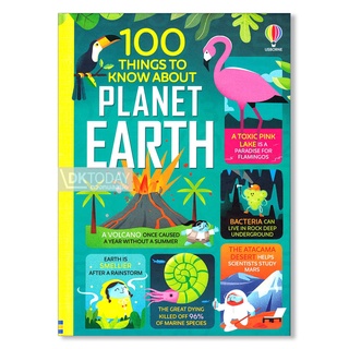 DKTODAY หนังสือ USBORNE 100 THINGS TO KNOW ABOUT PLANET EARTH