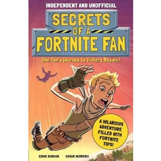 (NEW) หนังสือภาษาอังกฤษ SECRETS OF A FORTNITE FAN 01