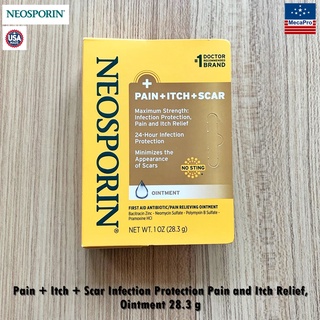 Neosporin® Pain + Itch + Scar Infection Protection Pain and Itch Relief, Ointment 28.3 g ครีมลดปวด คัน ลดรอยแผล