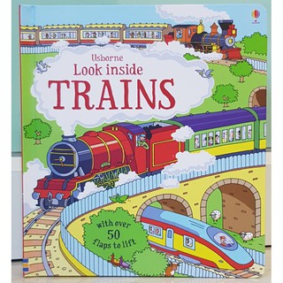 Look inside Trains  เหมาะสำหรับ 4 ขวบ+  Board book กระดาษแข็งทุกหน้า with flaps