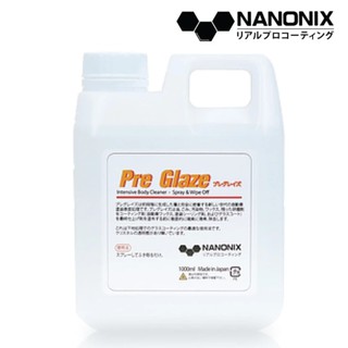 NANONIX PRE GLAZE น้ำยาเตรียมผิวก่อนเคลือบแก้ว ขนาด 1000ml