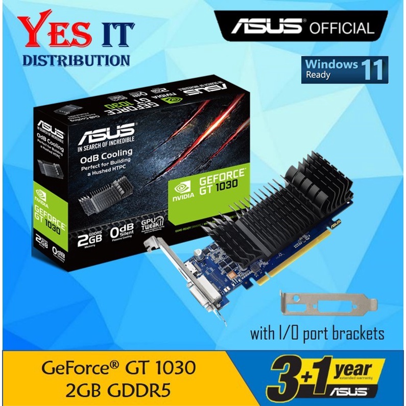 ASUS GeForce® GT1030 2GB GDDR5 กราฟิกการ์ดโปรไฟล์ต่ํา [GT1030-SL-2G-BRK]