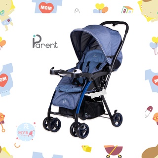 PARENT รถเข็นเด็ก 2013 พับเก็บได้ เข็นหน้าหลังได้ ปรับเอนได้…