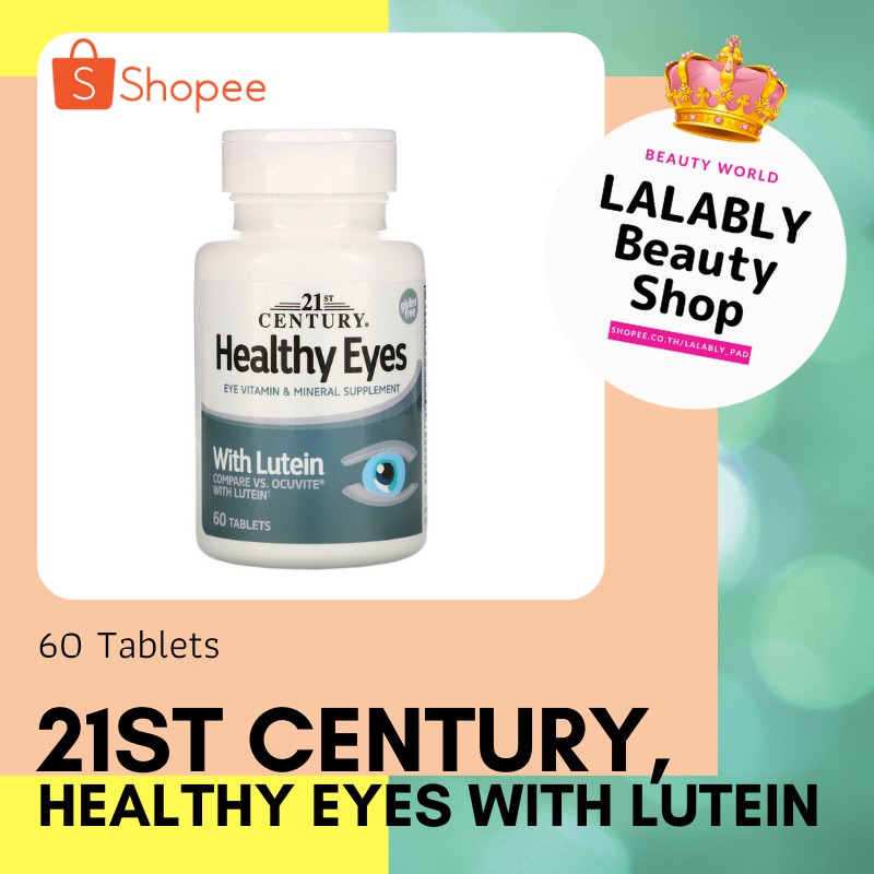 🙏 พร้อมส่ง !!! 21st Century, Healthy Eyes with Lutein ขนาด 60 Tablets