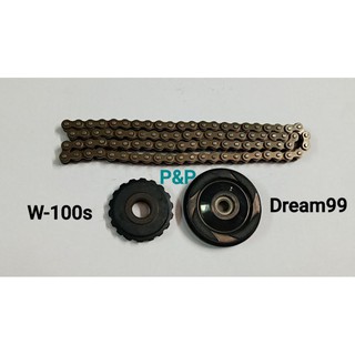 ชุดโซ่ราวลิ้น W-100s,Dream99