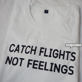 "Catch Flights" เสื้อยืดสกรีน สวมใส่สบาย