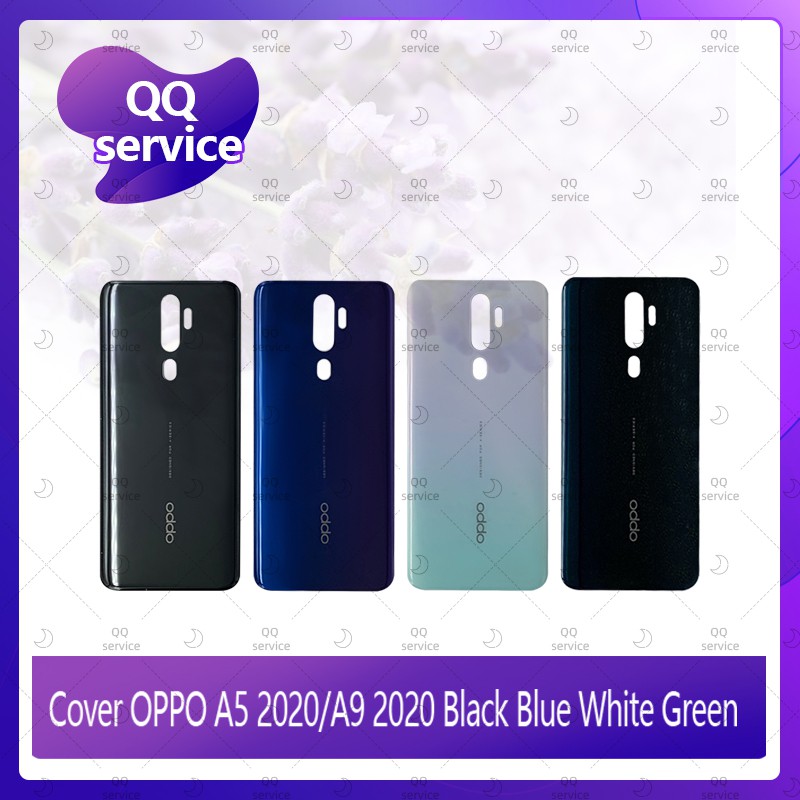 Cover OPPO A5 2020 / A9 2020 อะไหล่ฝาหลัง หลังเครื่อง Cover อะไหล่มือถือ คุณภาพดี QQ service