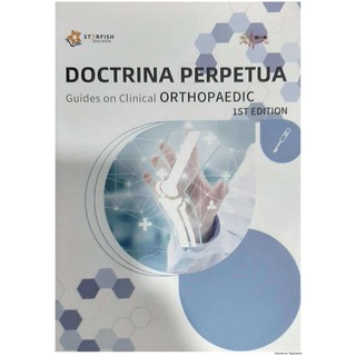 Doctrina Perpetua Guides on Clinical Orthopaedic 1st Ed