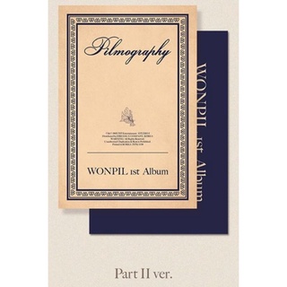 WONPIL - Pilmography / 1ST ALBUM - Part II Ver.