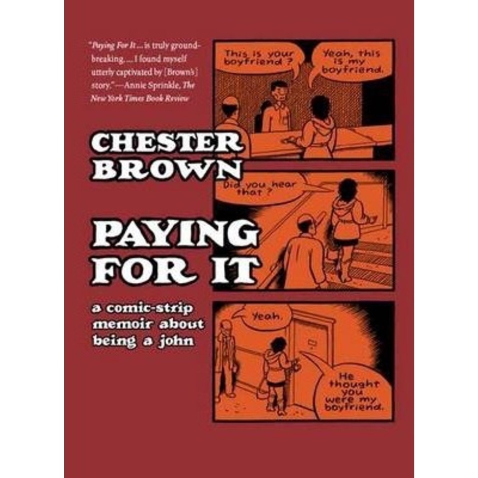Paying for it by Chester Brown (ปกอ่อน)