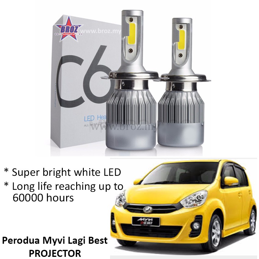 Perodua Myvi Lagi Best PROJECTOR (โคมไฟหัว) C6 ไฟ LED ไฟหน้ารถ H11