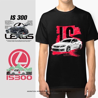 เสื้อยืดผู้ชาย Lexus Lexus IS 300 พิมพ์เสื้อยืดผ้าฝ้ายแขนสั้นผู้ชายและผู้หญิงรถซีดานดัดแปลงรถครึ่งเสื้อผ้า S-5XL