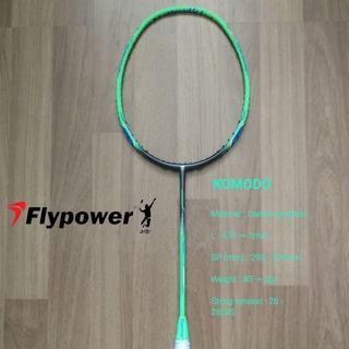 [ใส่โค้ด INC12LF ลดเพิ่ม 70-]ไม้แบดมินตัน​ Flypower​ รุ่น​ KOMODO