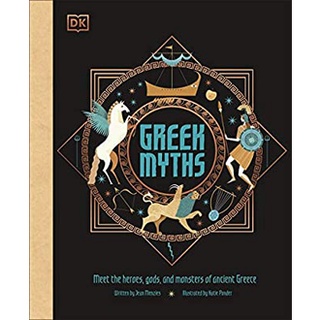 Greek Myths : Meet the heroes, gods, and monsters of ancient Greece [Hardcover]สั่งเลย!! หนังสือภาษาอังกฤษมือ1 (New)