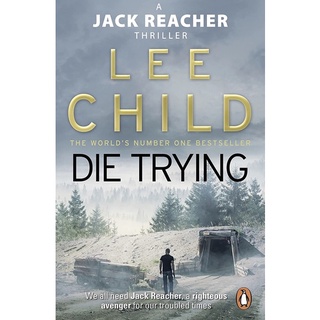 หนังสือภาษาอังกฤษ Die Trying by Lee Child