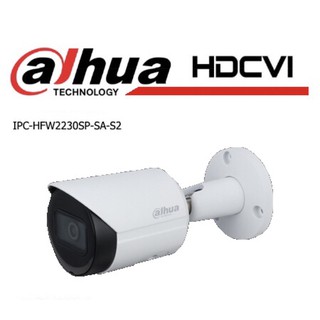 กล้องวงจรปิด DAHUA รุ่น IPC- HFW2230SP -SA-S2 ความละเอียด 2 ล้านพิกเซล กลางคืนภาพสี