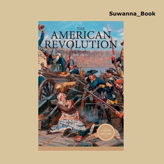 หนังสือ THE AMERICAN REVOLUTION ปฏิวัติอเมริกา