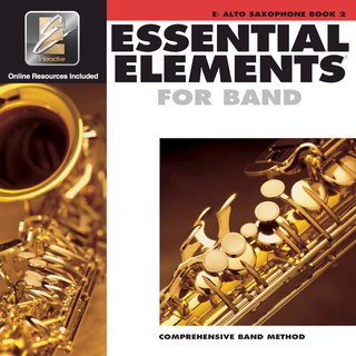 ESSENTIAL ELEMENTS for Band Eb Alto Saxophone Book 2