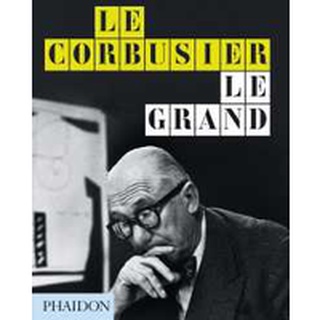 Le Corbusier Le Grand (Reprint) หนังสือภาษาอังกฤษมือ1(New) ส่งจากไทย