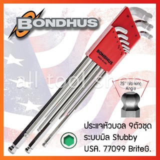 BONDHUS ประแจหัวบอลตัวแอล 9 ชิ้น ยาว 1.5-10มิล  รุ่น 77099 stubby บอลฮัส USA.แท้100%