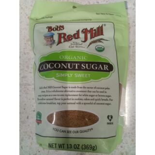 Bobs Red Mill Coconut Sugar 369g น้ำตาล มะพร้าว ออร์กานิค100%