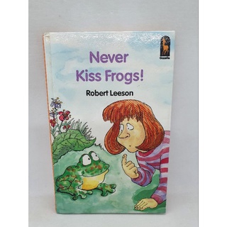 Never Kiss Frogs by Robert Leeson-B1