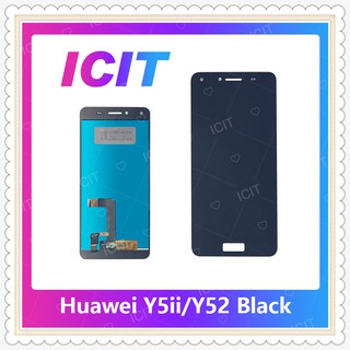 Set Huawei Y5ii/Y52/CUN-L22 อะไหล่หน้าจอพร้อมทัสกรีน หน้าจอ LCD Display Touch Screen อะไหล่มือถือ ICIT-Display