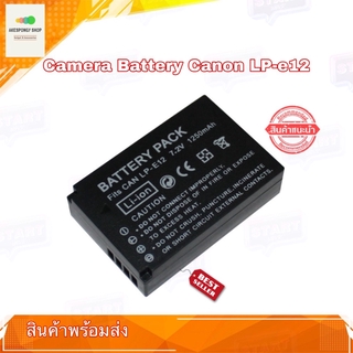 แบตเตอรี่กล้อง Camera Battery Canon LP-E12 EOS 100D EOS M EOS M2 EOS M10 สินค้าพร้อมส่ง