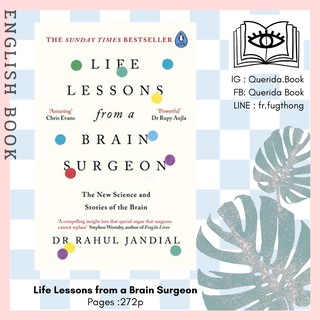 [Querida] หนังสือภาษาอังกฤษ Life Lessons from a Brain Surgeon : The New Science and Stories by Dr Rahul Jandial