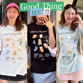 Choosedress A1775 Good things Tee เสื้อยืด