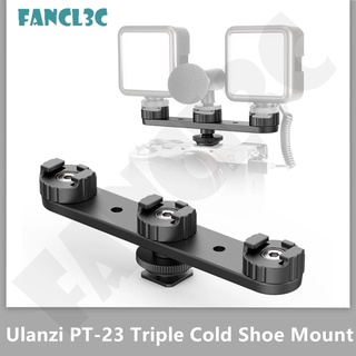 Ulanzi PT-23 Triple Cold Shoe Bracket Mount Holder กล้อง DSLR SLR Monitor Mount สมาร์ทโฟน Vlog Bracket