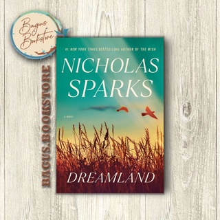 Dreamland - Nicholas Sparks (ภาษาอังกฤษ) - Good.Bookstore