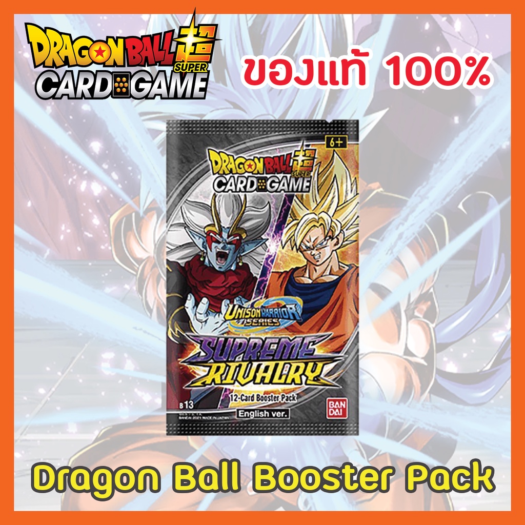 [ของแท้] การ์ดดราก้อนบอล Dragon Ball Super TCG Unison Warrior 4 Supreme Rivalry [B13] Booster Pack Trading Card Game