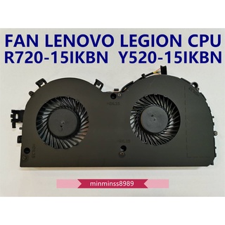 LENOVO CPU FAN พัดลมโน๊ตบุ๊ค Legion R720 R720-15IKB Y520 Y520-15IKB