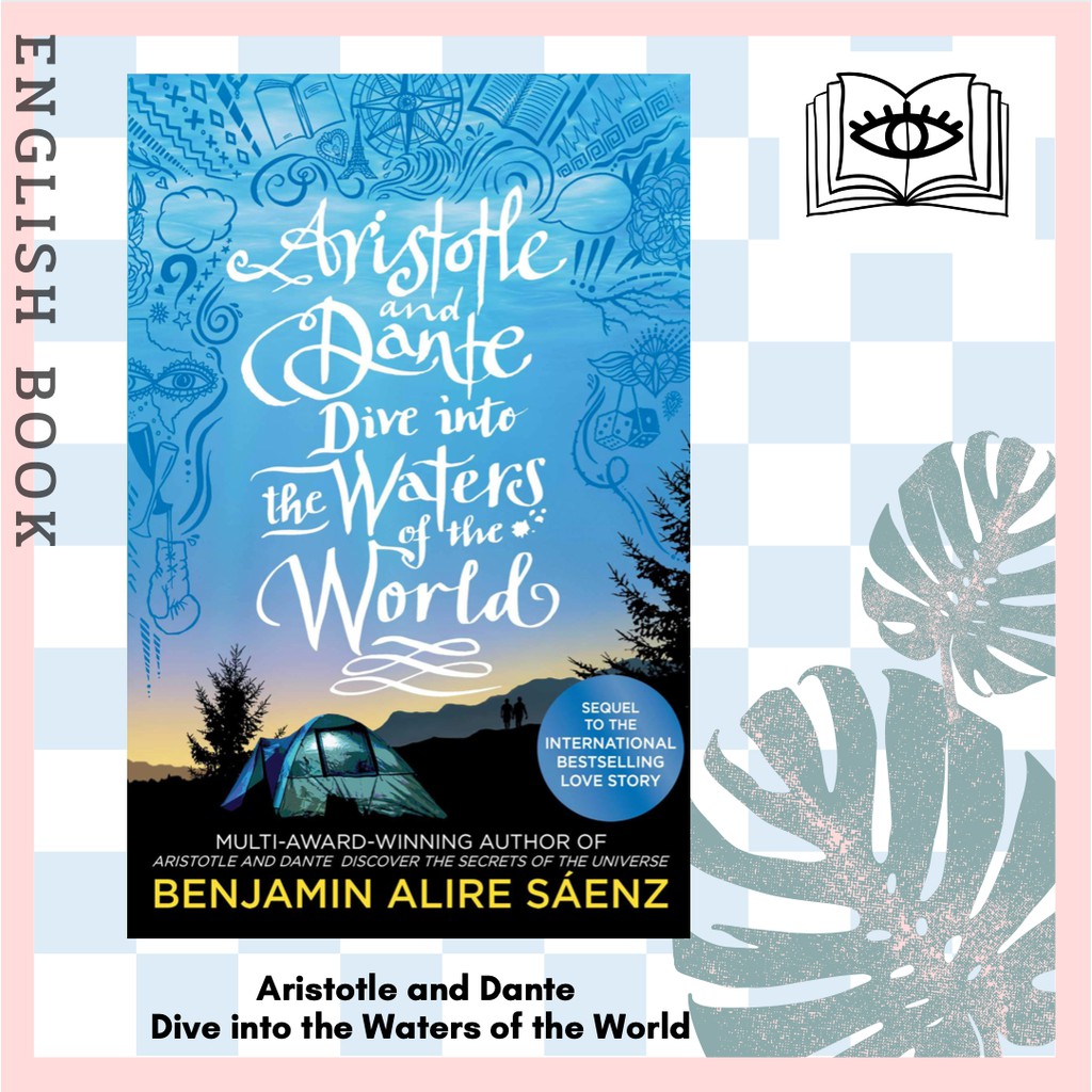 [Querida] หนังสือภาษาอังกฤษ Aristotle and Dante Dive into the Waters of the World by Benjamin Alire Saenz