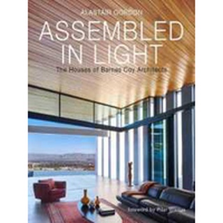 Assembled in Light : The Houses of Barnes Coy Architects [Hardcover]หนังสือภาษาอังกฤษมือ1(New) ส่งจากไทย