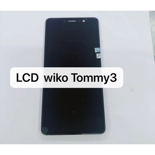 อะไหล่หน้าจอ wiko tommy3 หน้าจอ+ทัสกรีน แหล่งรวมหน้าจอมือถือราคาส่งทุกรุ่นทุกยี่ห้อ Tommy 3