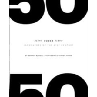 Fifty under Fifty : Innovators of the 21st Century [Hardcover]หนังสือภาษาอังกฤษมือ1(New) ส่งจากไทย