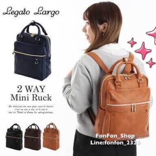 💕 Legato largo 2 way mini rucksack  สวยมาก ขายดีคะรุ่นนี้